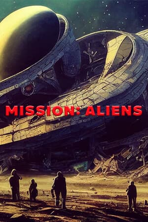 Mission: Aliens