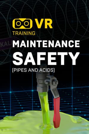 Maintenance Safety (Pipes and Acids) VR Training