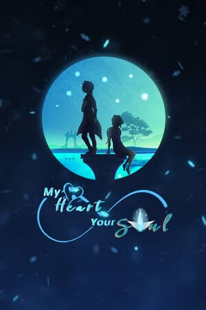My Heart Your Soul