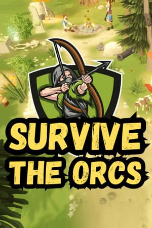 Survive the Orcs