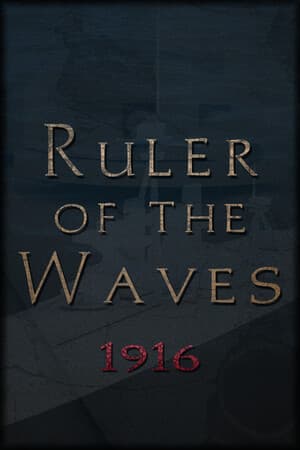 Ruler of the Waves 1916