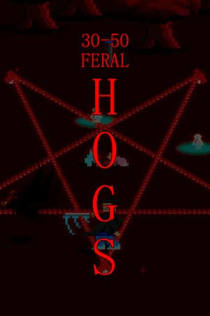 30-50 Feral Hogs