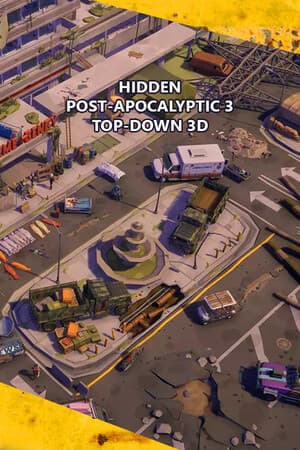 Hidden  Post-Apocalyptic 3  Top-Down 3D