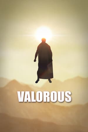 VALOROUS