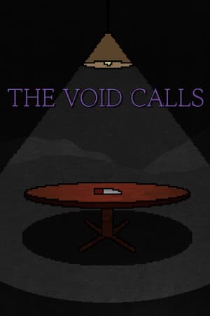 The Void Calls