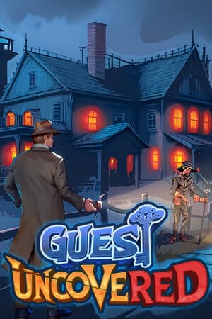 Guest Uncovered