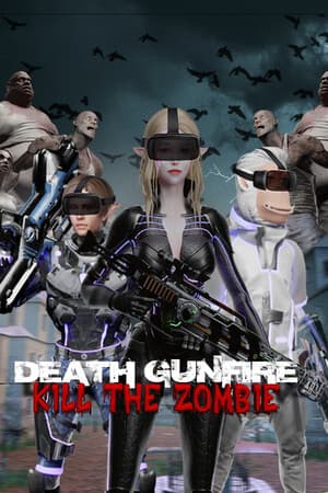 Death Gunfire - Kill the Zombie