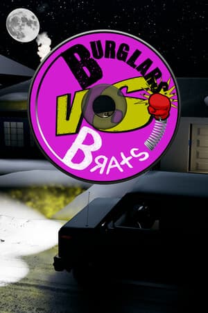BvB: Burglars vs Brats