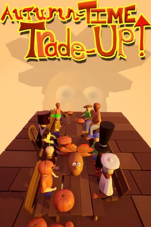 Autumn-Time Trade-Up