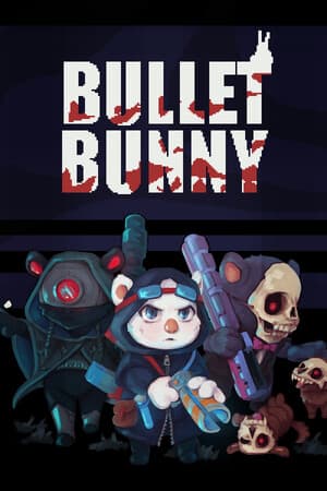 Bullet Bunny