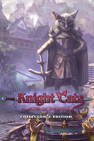 Knight Cats: Leaves on the Road Collector's Edition