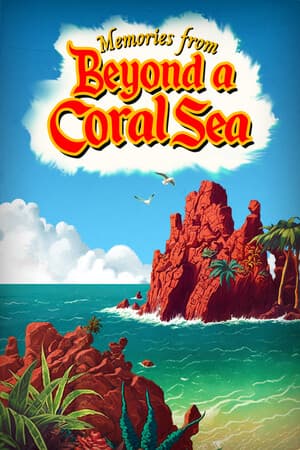 Beyond a Coral Sea