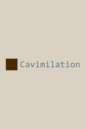 Cavimilation