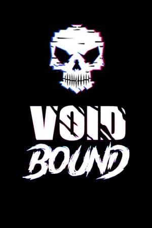 Void Bound