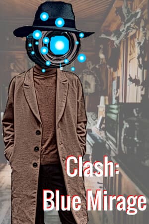 Clash: Blue Mirage