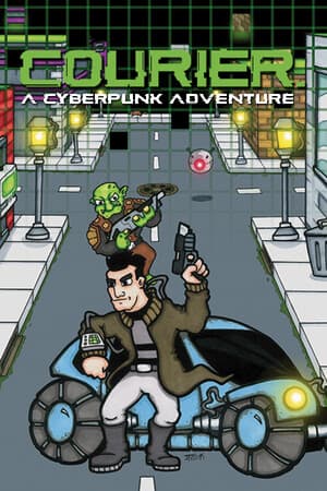 Courier: A Cyberpunk Adventure