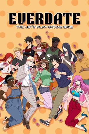 EVERDATE: The Let's Play Dating Game