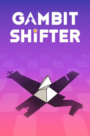 Gambit Shifter