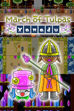 March of Tulpas:Xanadu