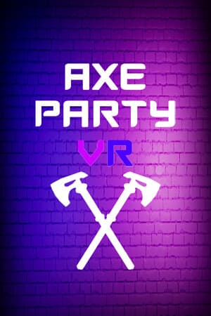 Axe Party VR
