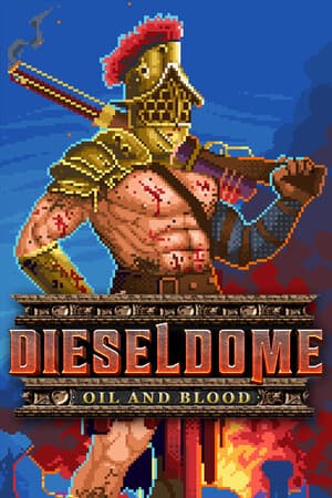 DIESELDOME: Ultraviolent Gladiator Shooter