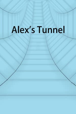 Alex's Tunnel