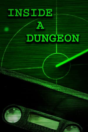 Inside A Dungeon