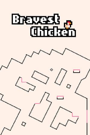 Bravest Chicken