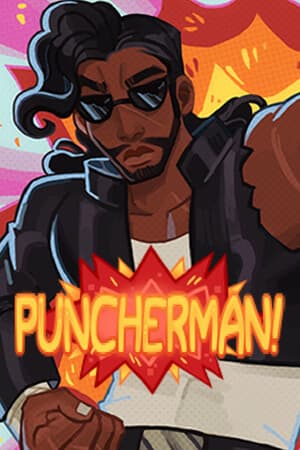 PUNCHERMAN!: First Day