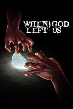 When God Left Us