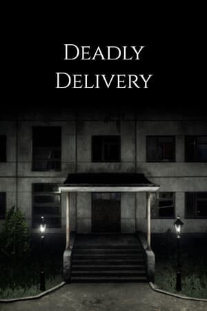 Deadly Delivery