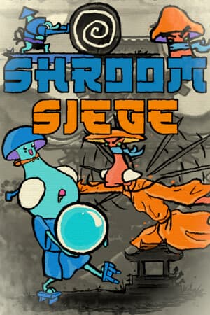 Shroom Siege