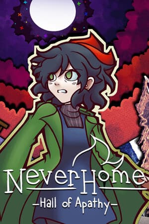 NeverHome Ch.1 - Hall of Apathy
