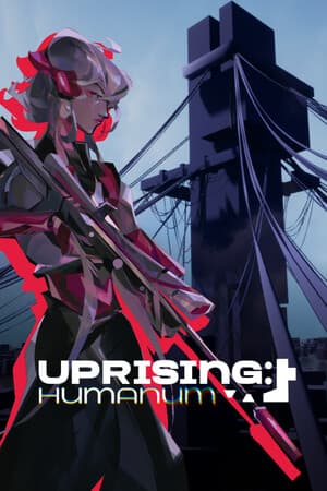 Uprising: Humanum