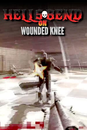 Hells Bend on Wounded Knee