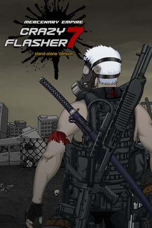 Crazy Flasher 7 Mercenary Empire(stand-alone Version)