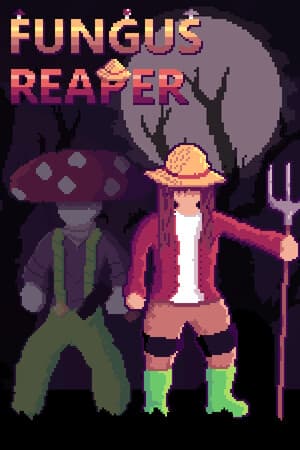 Fungus Reaper