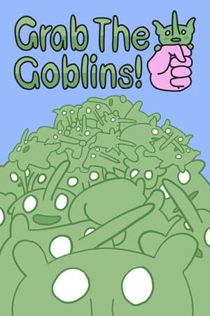 Grab The Goblins!