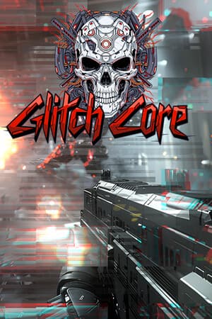 Glitch Core