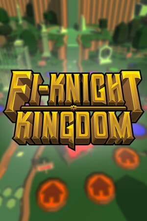 Fi-Knight Kingdom