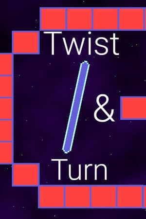 Twist & Turn