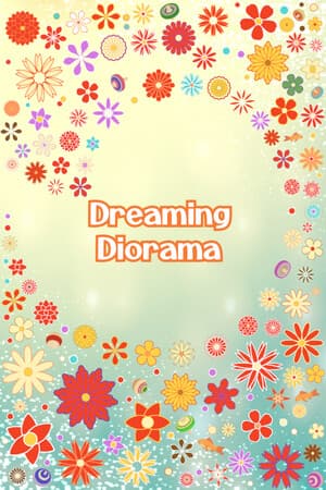 Dreaming Diorama