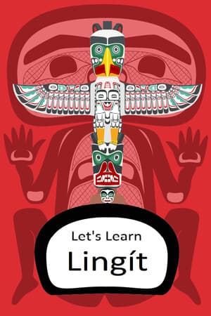 Let's Learn Lingít
