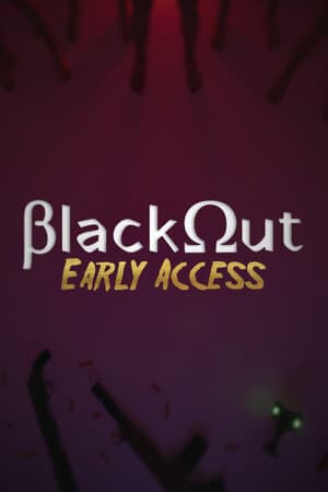 Blackout - Early Access