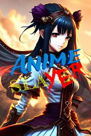 Anime Slayer