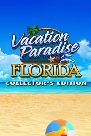 Vacation Paradise: Florida Collector's Edition