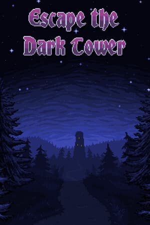 Escape the Dark Tower