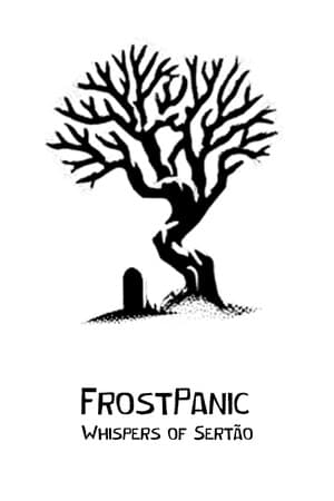 FrostPanic: Whispers of Sertão