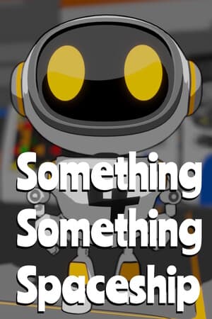Something Something Spaceship