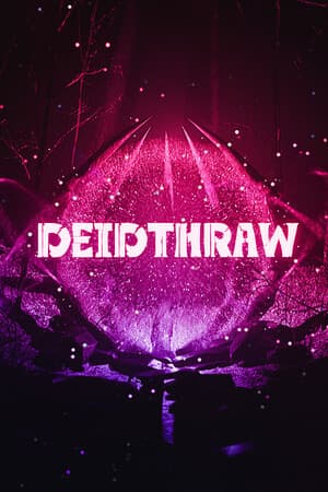 Deidthraw